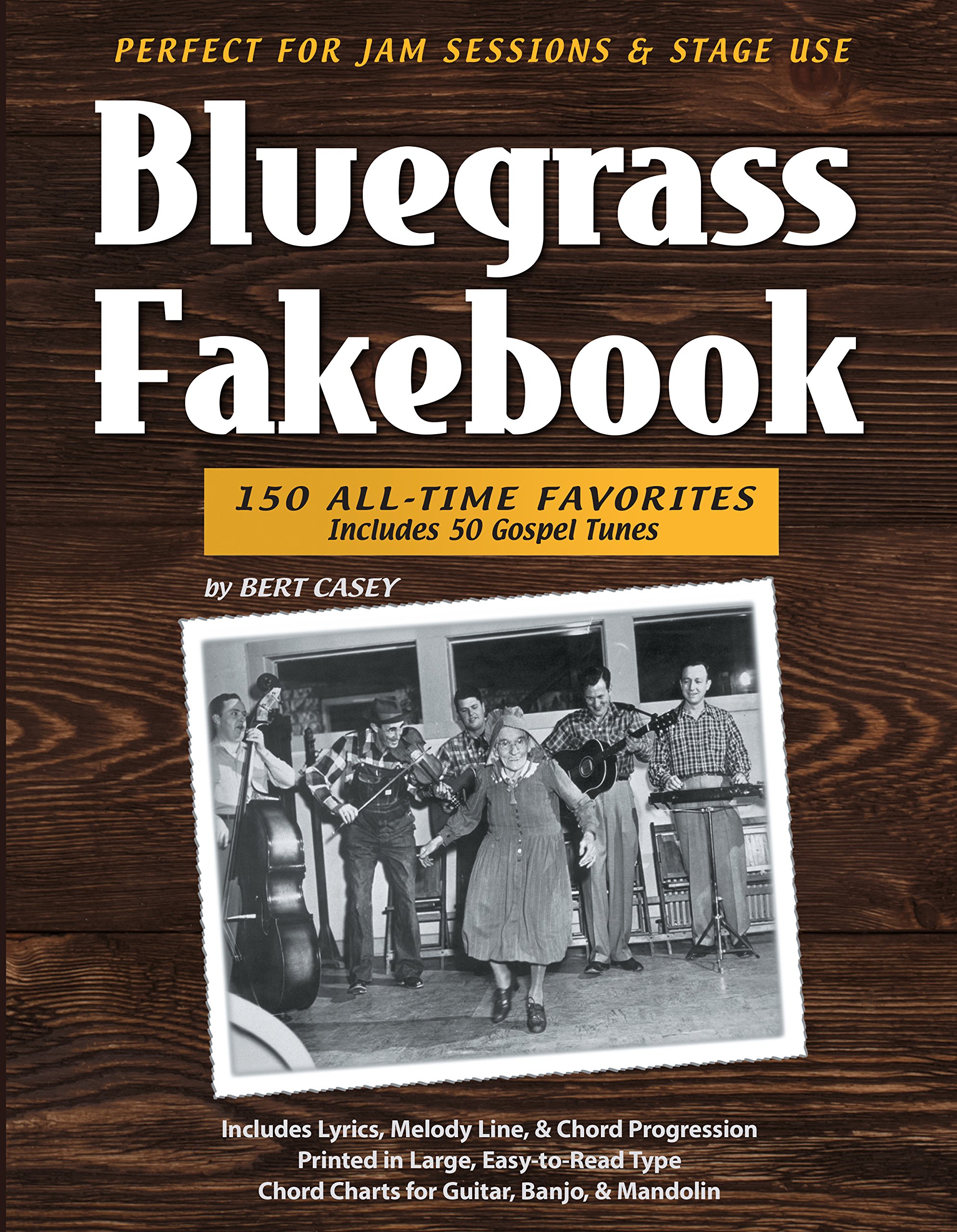 Bert Casey - Bluegrass Fakebook