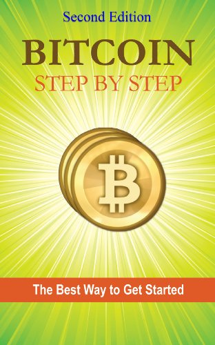 Bitcoin Step by Step