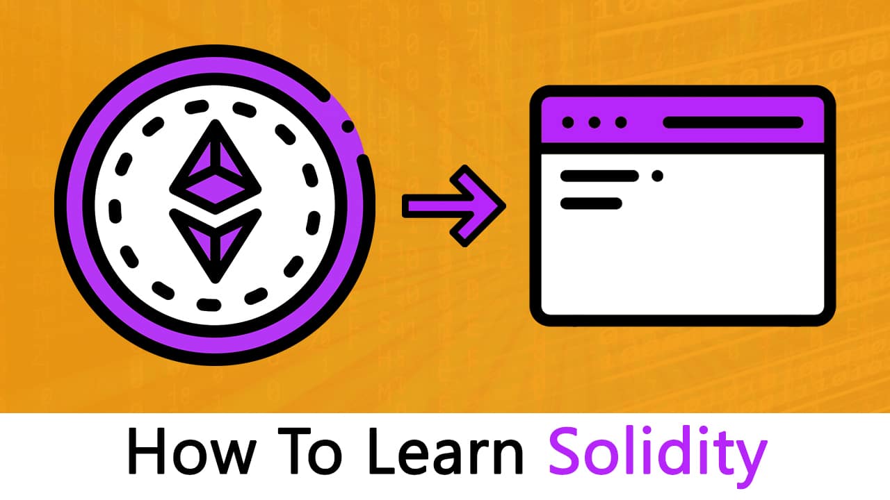 Blockchain: Learning Solidity