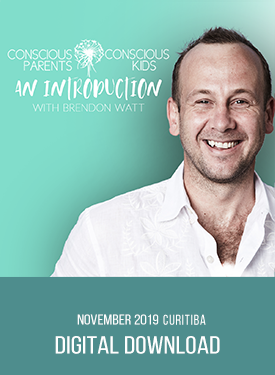 Brendon Watt - Conscious Parents Conscious Kids Intro Nov-19 Curitiba