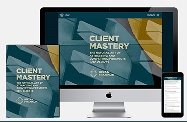 Bryan Franklin - Client Mastery