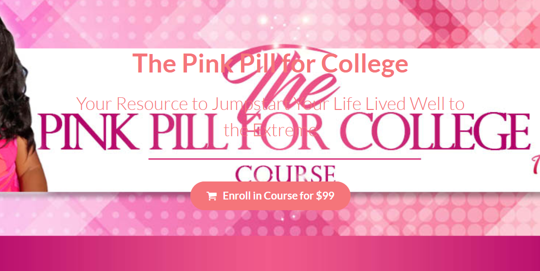 Christelyn Karazin - The Pink Pill for College