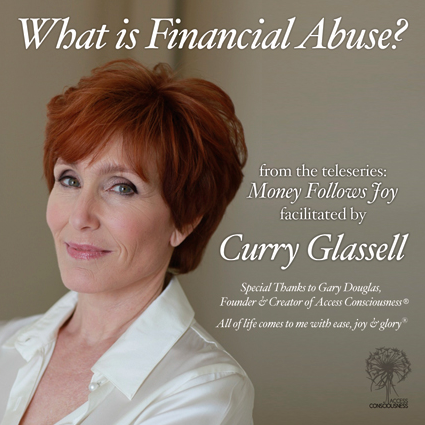 Curry Glassell - What Is Financial Abuse?