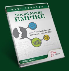 Dani Johnson - SOCIAL MEDIA EMPIREDani Johnson - SOCIAL MEDIA EMPIRE