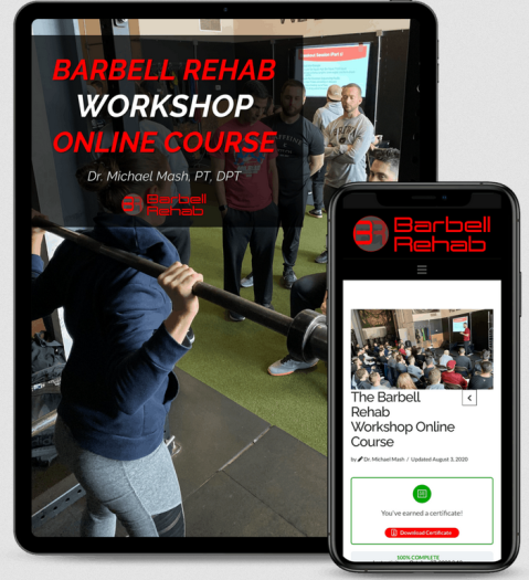 Dr. Michael Mash - The Barbell Rehab Workshop