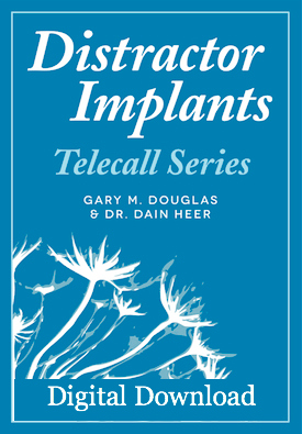 Gary M. Douglas & Dr. Dain Heer - Distractor Implants Feb-12 Teleseries