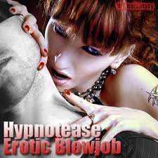 Hypnofantasy - Nikki Fatale - Hypnotease Erotic BlowJob