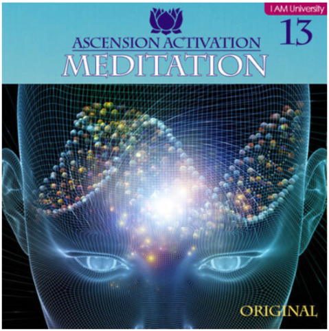 I AM University - Ascension Activation Meditations (Original)