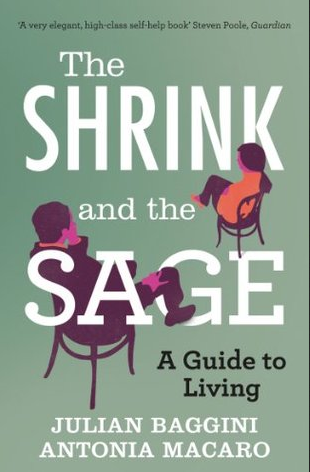 Julian Baggini - The Shrink and the Sage