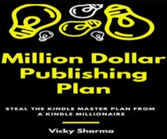 Million Dollar Publishing Plan - Vicky Sharma