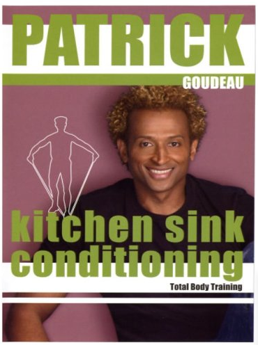 Patrick Goudeau – Kitchen Sink Conditioning – Total Body Training