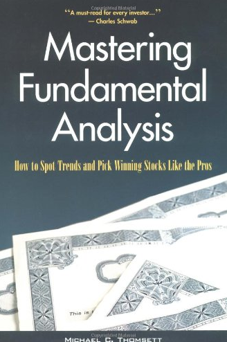 Michael C.Thomsett – Mastering Fundamental Analysis