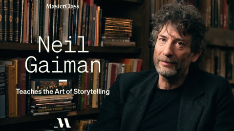 Neil Gaiman Teaches the Art of Storytelling - Masterclass