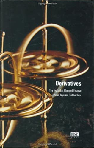 Phelim P.Boyle – Derivatives The Tools That Changed Finance