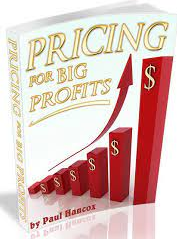 Paul Hancox - Pricing For Big Profits