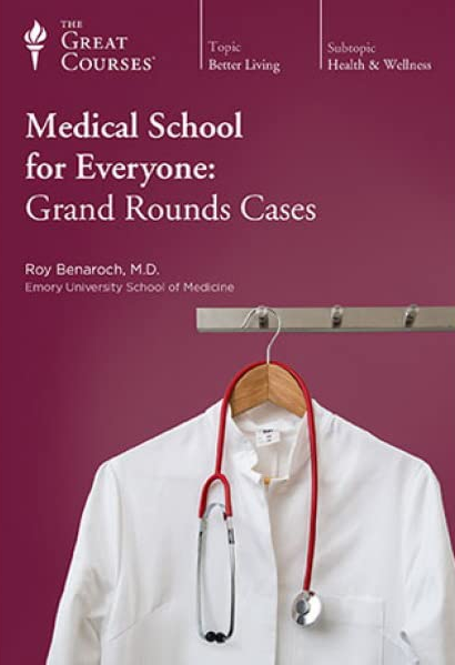 Medical School for Everyone (Compressed) - Professor Roy Benaroch