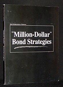 Paul Judd – Million Dollar Bond Strategies Video