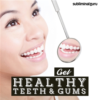 Subliminal Guru - Get Healthy Teeth & Gums - Martial Mastery GB1