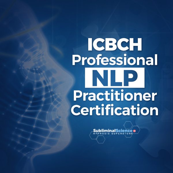 Subliminal Science - ICBCH Professional NLP Practitioner Certification1