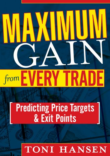 Toni Hansen - Maximum Gain from Every Trade Predicting Price Targets and Exit Points1