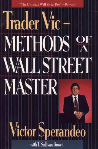 Victor Sperandeo – Methods of a WallStreet Master1