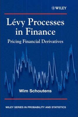 W.Schoutens – Levy Processes in Finance1