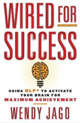Wendy Jago - Wired for Success1