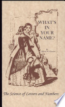 Clifford Cheasley - Whats In Your Name - The Science of Letters and Numbers (1916)