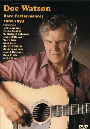 Doc Watson Rare Performances 1982-1993