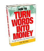 How To Turn Words Into Money