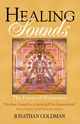 Jonathan Goldman – Healing Sounds – The Power of Harmonics Supplement