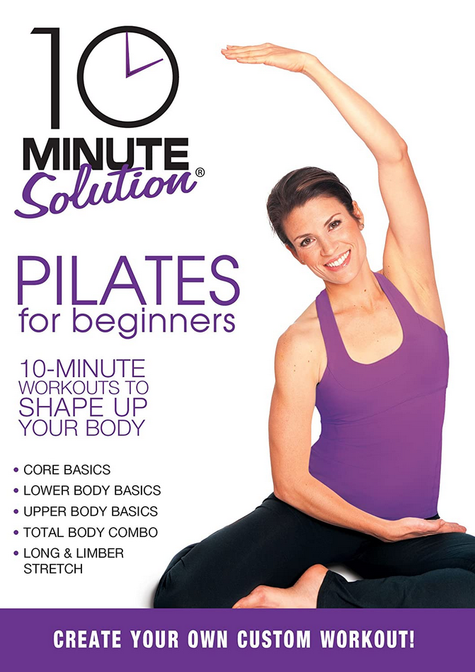 Lara Hudson - 10 Minute Solution: Pilates for Beginners 2010