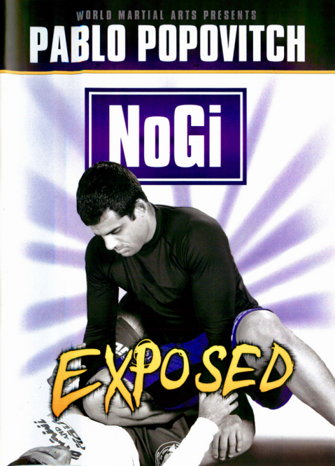 No Gi Exposed - Pablo Papovkh