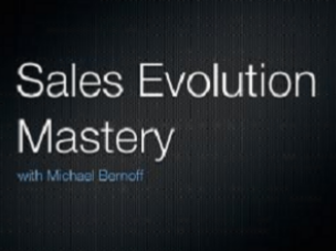 Michael Bernoff - Sales Evolution Mastery