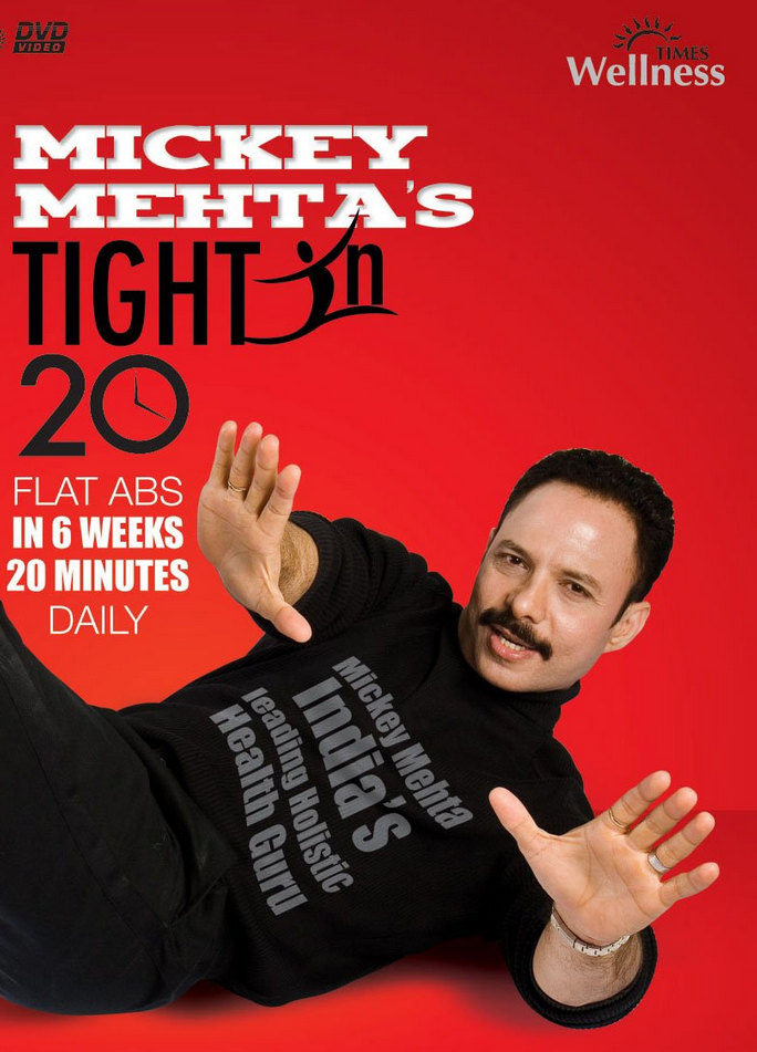 Mickey Mehta - Tight in 20