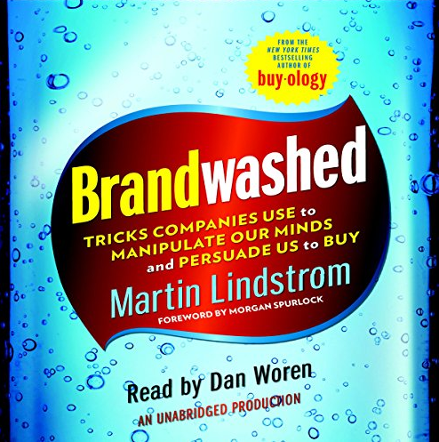 Martin Lindstrom & Morgan Spurlock - Brandwashed Audio