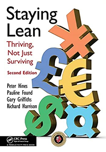 Peter Hines & Others - Staying Lean: Thriving, Not Just Surviving, 2nd ed