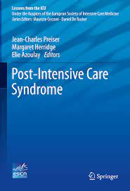 Understanding Post-Intensive Care Syndrome Causes, Identification, Treatment, and Future Directions - James Jackson