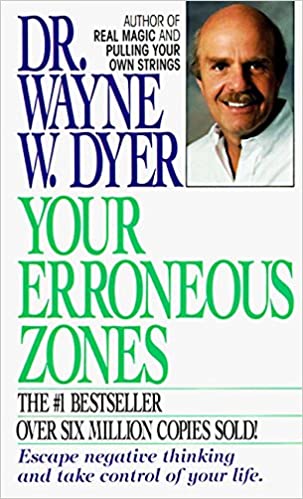 Wayne Dyer - Your Erroneous Zones1