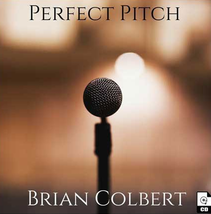 Brian Colbert - Perfect Pitch (Brain Juices)