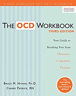 Bruce M Hyman, Cherlene Pedrick - The OCD Workbook