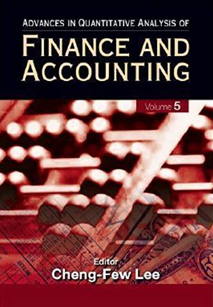 Cheng-Few Lee - Advances in Quantitative Finance & Accounting (Vol 5)