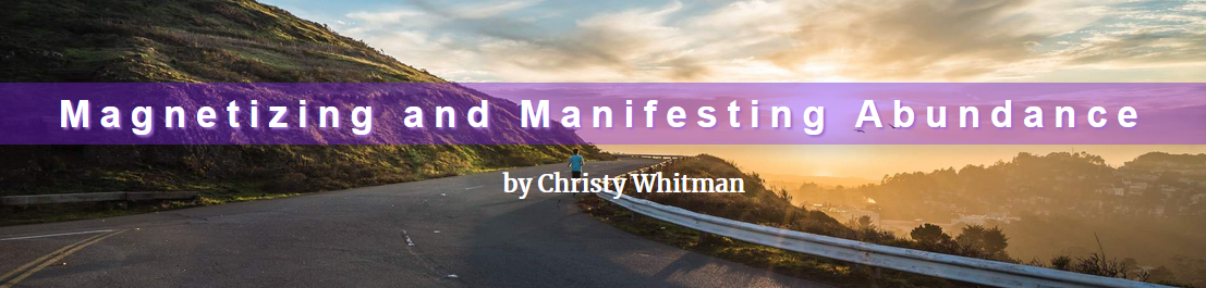 Christy Whitman - Magnetizing and Manifesting Abundance