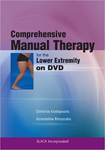 Comprehensive Manual Therapy for the Lower Extremity