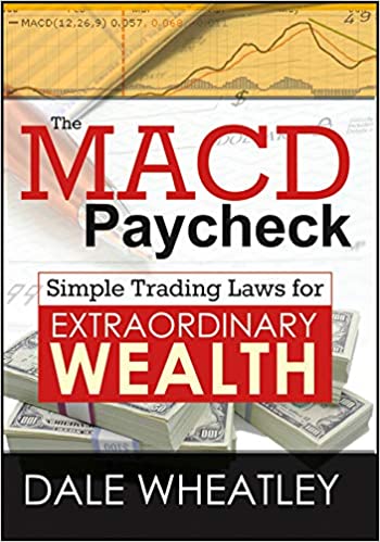 Dale Wheatley - The MACD Paycheck - Simple Trading Laws for Extraordinary Wealth - 2 DVD