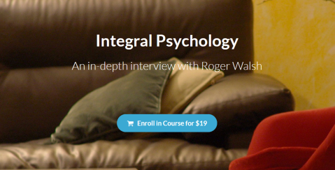 Dr. Roger Walsh - Integral Psychology