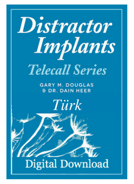 Gary M. Douglas & Dr. Dain Heer - Çeldirici İmplantlar Şubat-12 Telekonferans Serisi (Distractor Implants Feb-12 Teleseries - Turkish)