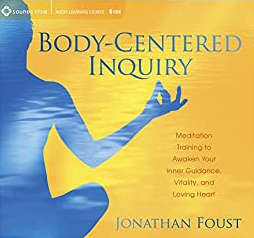 Jonathan Foust – BODY-CENTERED INQUIRY