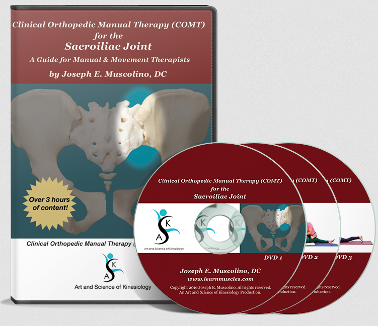 Joseph Muscolino - Clinical Orthopedic Manual Therapy (COMT) for the Sacroiliac Joint