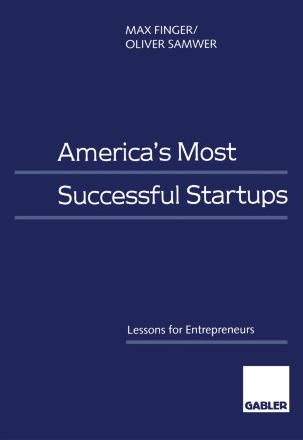 Oliver Samwer - America’s Most Successful Startups: Lessons for Entrepreneurs